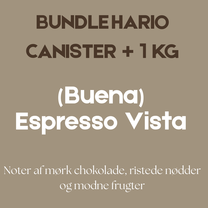 Espresso Vista Bundle – 1 kg + Hario Coffee Canister