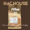 Filter 01 HAC House