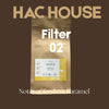 Filter 02 HAC House