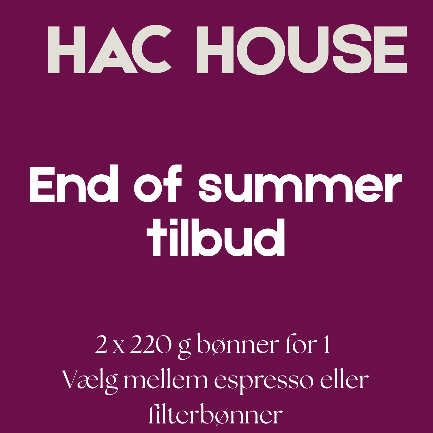 End of Summer Tilbud☀️