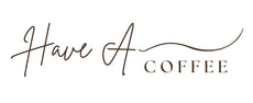 Have A Coffee logo i elegant brun typografi med håndskrevet stil på lys baggrund.